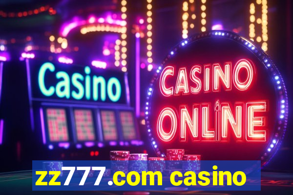 zz777.com casino